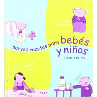 Nuevas Recetas Para Bebés Y Niños